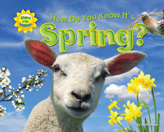 How Do You Know It's Spring?