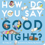 How Do You Say Good Night?