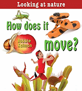 How Does It Move?