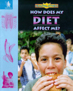How Does My Diet Affect Me? - Westcott, Patsy