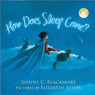 How Does Sleep Come?