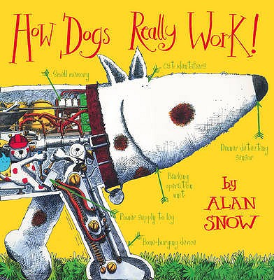 How Dogs Really Work - 