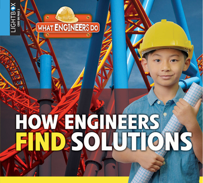 How Engineers Find Solutions - Johnson, Robin