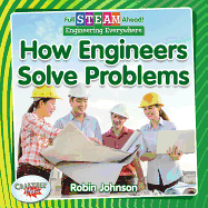 How Engineers Solve Problems