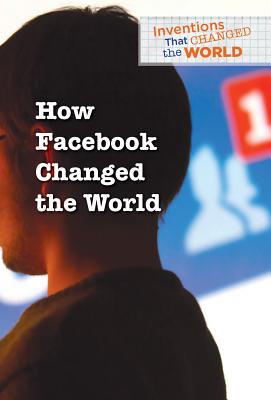 How Facebook Changed the World - Scirri, Kaitlin