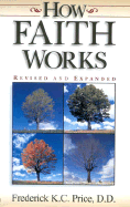 How Faith Works