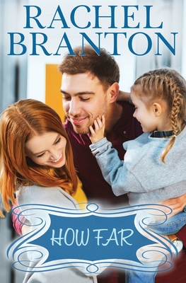 How Far - Branton, Rachel
