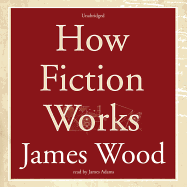 How Fiction Works