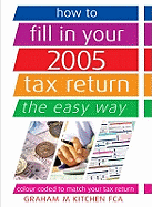 How Fill 2005 Tax Return Easy Way