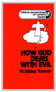 How God Deals with Evil