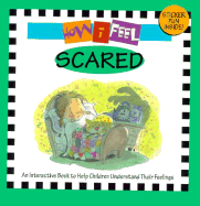 How I Feel Scared
