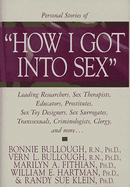How I Got Into Sex