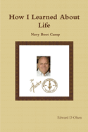 How I Learned About Life: Navy Boot Camp