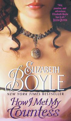 How I Met My Countess - Boyle, Elizabeth
