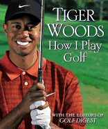 How I play golf