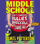 How I Survived Bullies, Broccoli, and Snake Hill