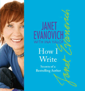 How I Write: Secrets of a Bestselling Author