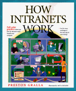 How Intranets Work - Gralla, Preston