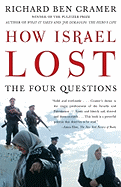 How Israel Lost: The Four Questions