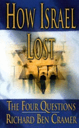 How Israel Lost: The Four Questions