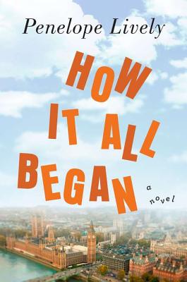 How It All Began - Lively, Penelope