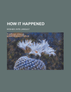 How It Happened