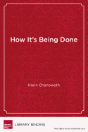 How It's Being Done: Urgent Lessons from Unexpected Schools