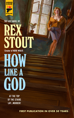How Like a God - Stout, Rex