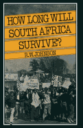 How Long Will South Africa Survive
