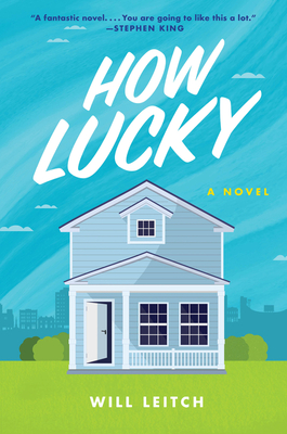 How Lucky - Leitch, Will