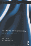 How Media Inform Democracy: A Comparative Approach