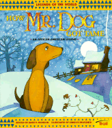 How Mr. Dog Got Tame