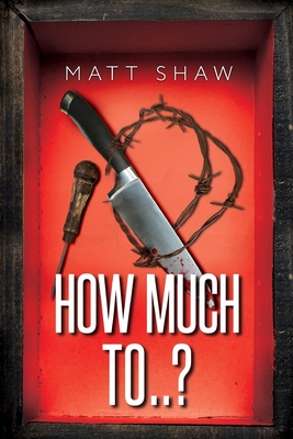 How Much To..? - Shaw, Matt