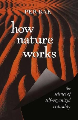 How Nature Works - Bak, Per
