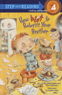 How Not to Babysit Your Brother