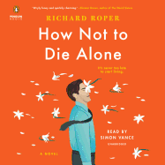 How Not to Die Alone