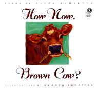 How Now, Brown Cow?