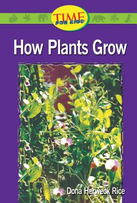 How Plants Grow - Rice, Dona Herweck