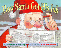 How Santa Got His Job