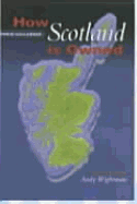 How Scotland is Owned