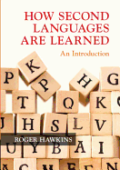 How Second Languages are Learned