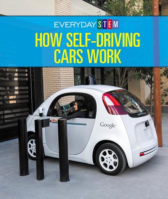 How Self-Driving Cars Work - Chow-Miller, Ian