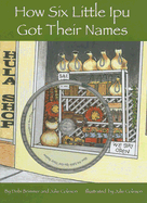 How Six Little Ipu Got Their Names
