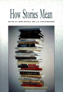 How Stories Mean