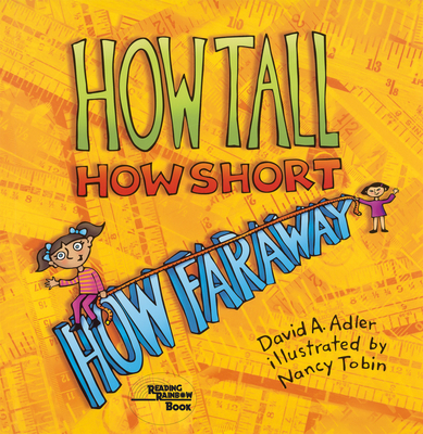 How Tall, How Short, How Faraway? - Adler, David a
