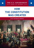 How the Constitution Was Created