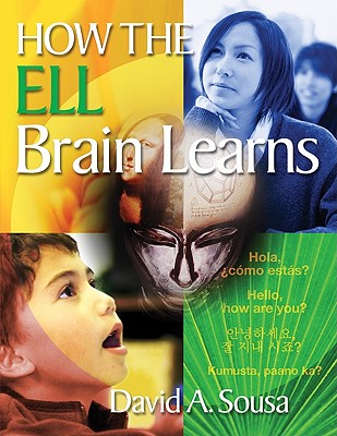 How the Ell Brain Learns - Sousa, David A