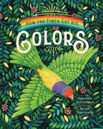 How the Finch Got His Colors