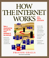 How the Internet Works - Eddings, Joshua, and Gralla, Preston