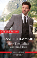 How the Italian Claimed Her